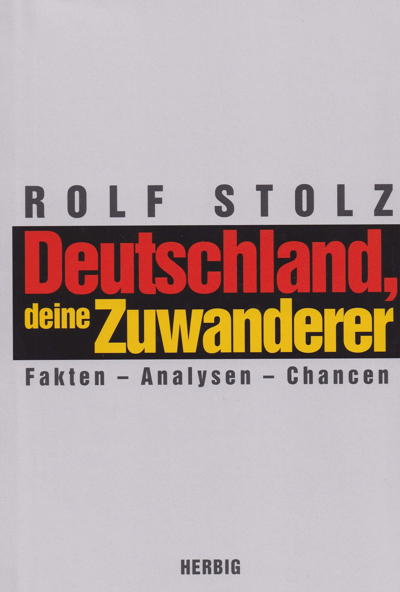 Deutschland deine Zuwanderer